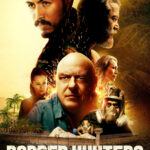 Border Hunters (2025) 6TNFZnJ5CU0uFQxGaO9dbqriiI7.jpg