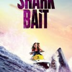 Shark Bait (2022) mVVU9zC8snNHlcqYONY2HOsh9ob.jpg