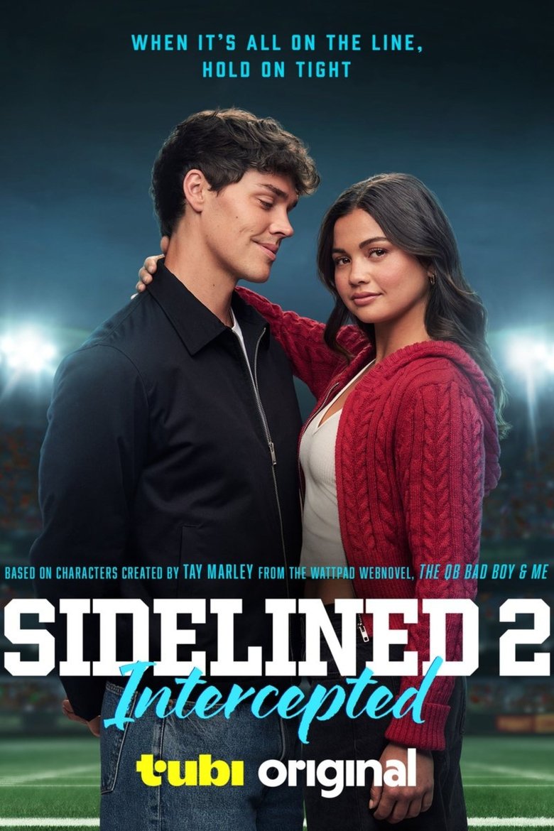 Sidelined 2: Intercepted (2025)
