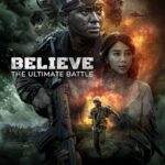 Believe: The Ultimate Battle (2025) kJnd51QG9VEqHGzaCY4FVznhI1v.jpg
