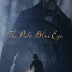 The Pale Blue Eye (2022) 9xkGlFRqrN8btTLU0KQvOfn2PHr.jpg