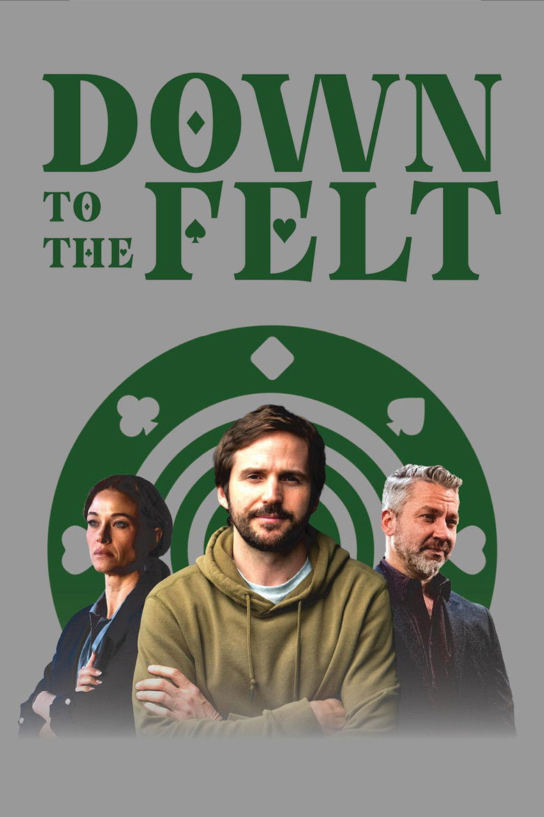 Down to the Felt (2025)
