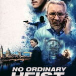 No Ordinary Heist (2026) eA2uQxSMqyljAtt920084tDrw6G.jpg