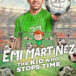 Emi MartÃnez: The Kid Who Stops Time (2026) yDbFSN7Jj0K4a7YFSV4OXQ4Lqhy.jpg