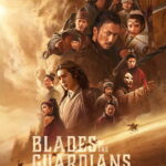 Blades of the Guardians: Wind Rises in the Desert (2026) AbunjMKX4P1sDNlKfhYrWkIoRD9.jpg