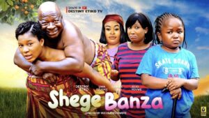 Shege Banza (2023) ShegeBanza