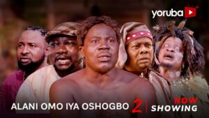 Alani Omo Iya Oshogbo Part 2 (2023) Alani Omo Iya Osogbo2