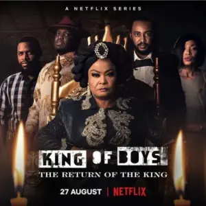 King of Boys: Return of the King (Season 1) thereturnoftheking