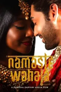 Namaste Wahala (2020) namastewahala