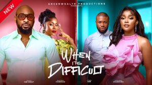 When It's Difficult (2024) whenitsdifficult