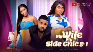 My Wife, My Side Chick and I (2024) mywifemysidechickandi