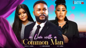 In Love With A Common Man (2024) inlovewithacommonman