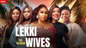 Lekki Wives Reunion (2024) Lekki Wives Reunion (2024)