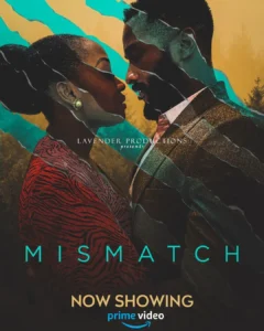Mismatch (2023) mismatch