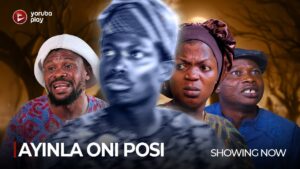 Ayinla Oni Posi (2024) Ayinla Oni Posi (2024)