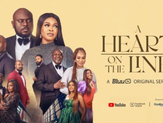 A Heart on the Line Season 1 (2024 Series) Netnaija Nollywood Movie