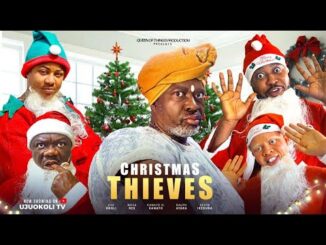 Christmas Thieves (2024) Netnaija Nollywood Movie