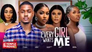 Every Girl Wants Me (2024) Every Girl Wants Me (2024)