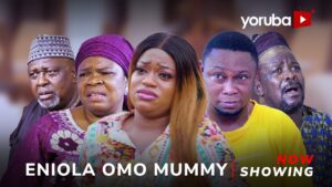 Eniola Omo Mummy (2025) Eniola Omo Mummy