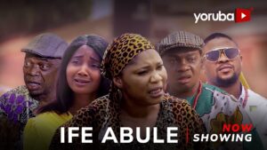 Ife Abule (2025) Ife Abule