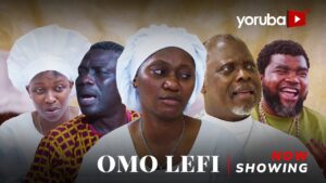 Omo Lefi (2025) OmoLefi