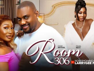 Room 306 (2025) Netnaija Nollywood Movie