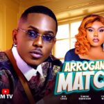 Arrogant Match (2025)