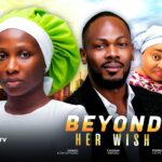 Beyond Her Wish (2025)