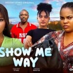 Show Me Way (2025)