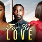 For His Love (2025)