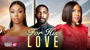 For His Love (2025) For His Love (2025)