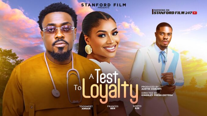A Test To Loyalty (2025)