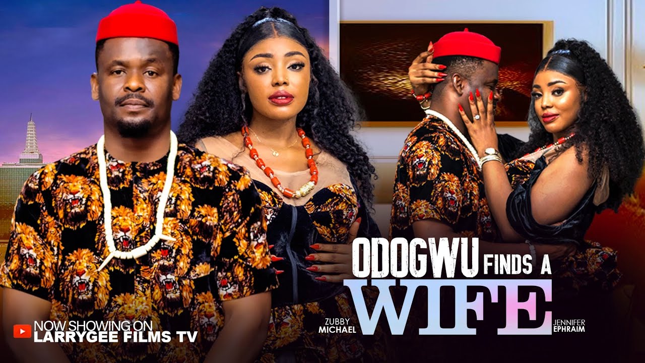 Odogwu Finds A Wife (2025)
