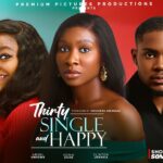 Thirty Single & Happy (2025)