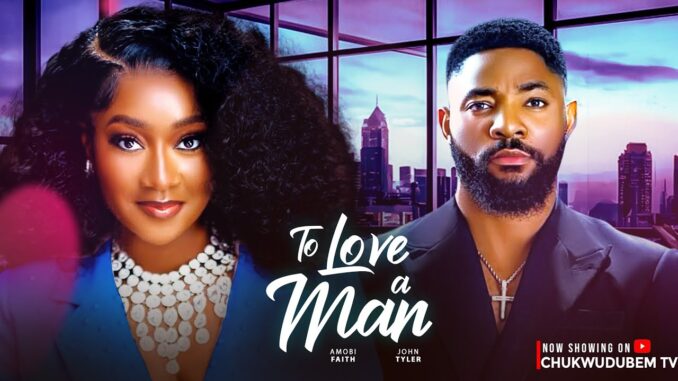 To Love A Man (2025)