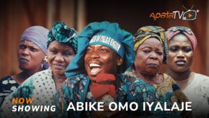 Abike Omo Iyalaje (2025) Abike Omo Iyalaje