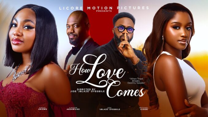 How Love Comes (2025)