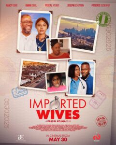 Imported Wives (2025) importedwivesngmovies