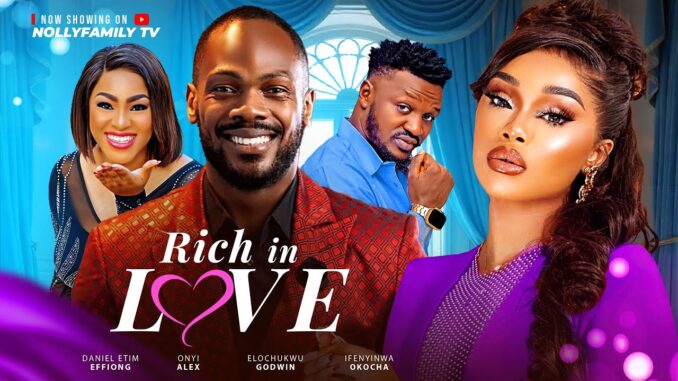 Rich In Love (2025)