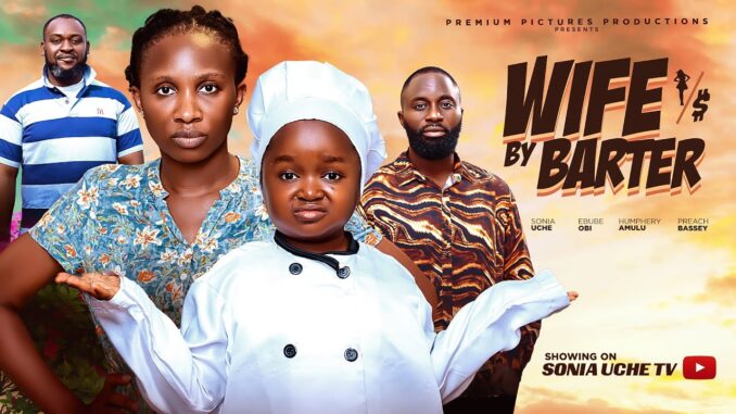 Wife By Barter (2025)