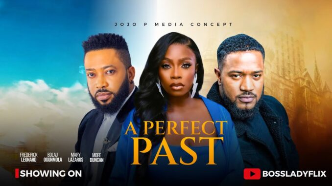 A Perfect Past (2025)