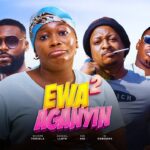 Ewa Aganyin 2 (2025)