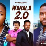 Wahala 2.0 (2025)