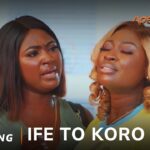 Ife To Koro