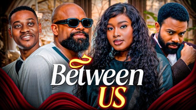 Between Us (2025)
