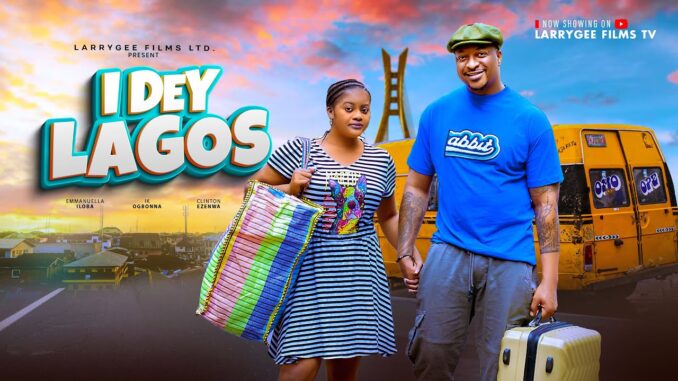I Dey Lagos (2025)