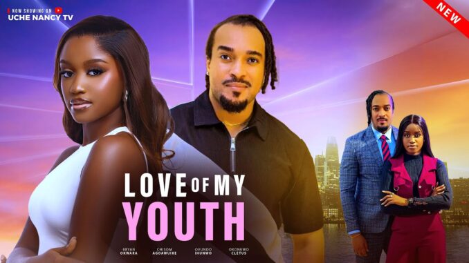Love of My Youth (2025)