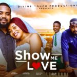 Show Me Love (2025)