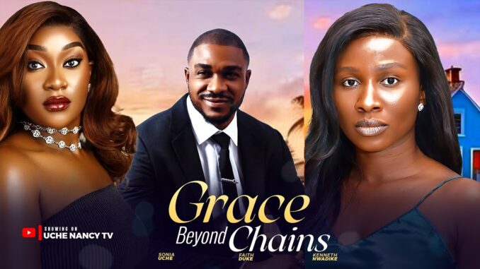 Grace Beyond Chains (2025)
