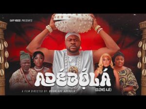 Adebola (2025) AdebolaOlowoAJe